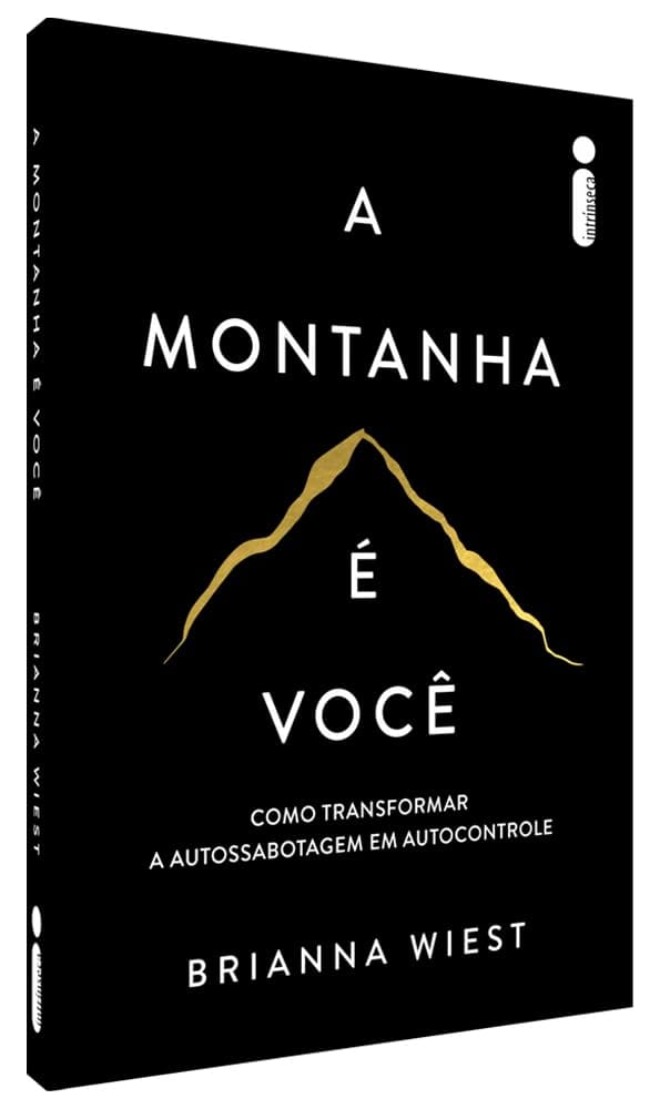 Livro A montanha é você: como transformar a autossabotagem em autocontrole